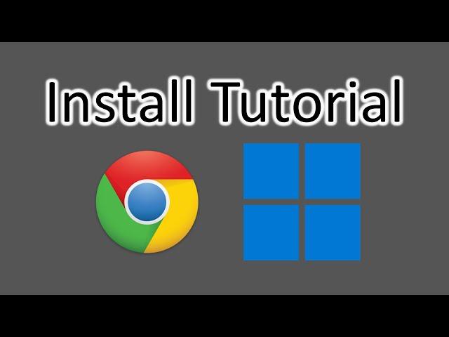 How to Download & Install Google Chrome on Windows 11