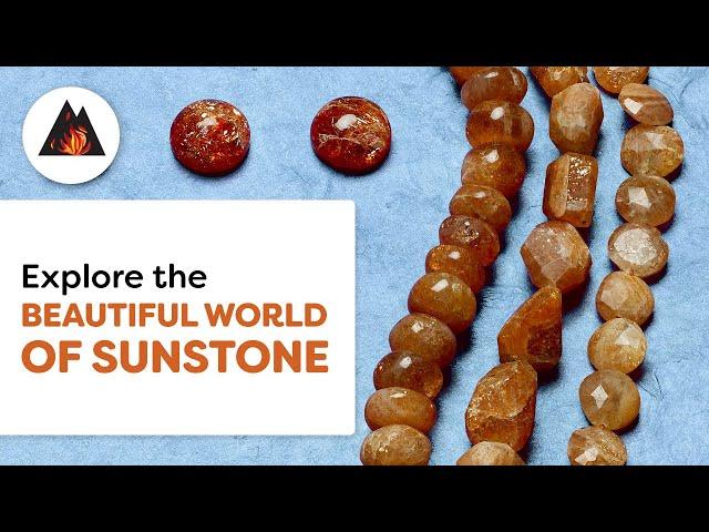 From Rough to Radiant: The Journey of Sunstone Gemstones