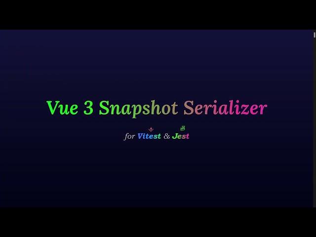 Vue 3 Snapshot Testing Tutorial