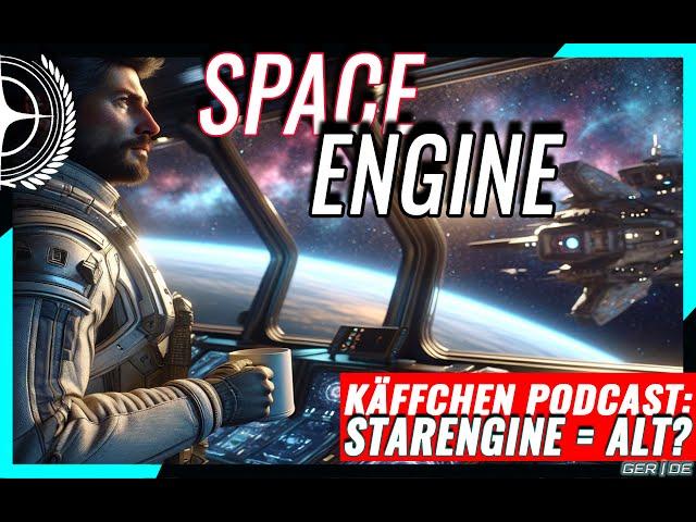 Star Citizen KÄFFCHEN: Ist CIGs StarEngine heute schon alt?  Podcast (GER/DE 26.09.24)