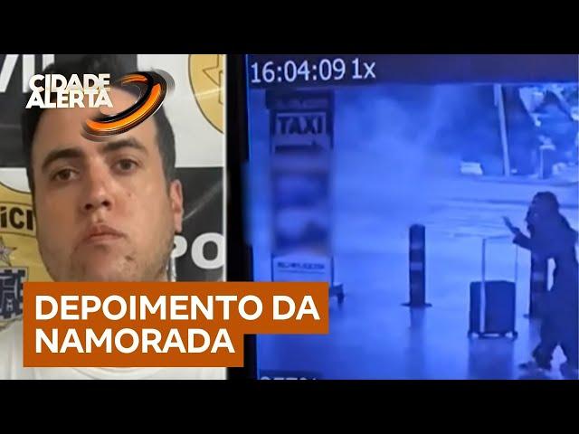 Caso Gritzbach: veja o depoimento da namorada do delator do PCC assassinado em Cumbica