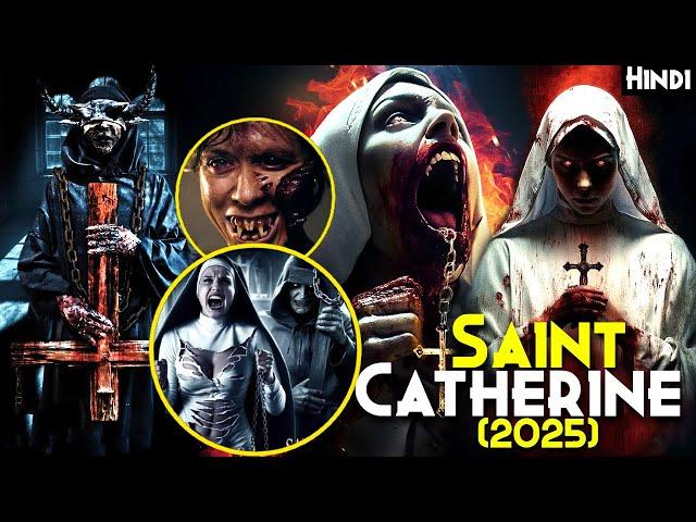 "NUN" Universe 2025 Movie - SAINT CATHERINE (2025) Explained In Hindi | 5 Horror Anthology Stories