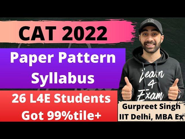 CAT 2022 Paper Patten & Syllabus