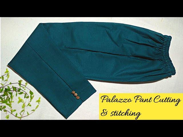 Very Easy Pant Trouser Cutting and Stitching || Pant Palazzo cutting and stitching