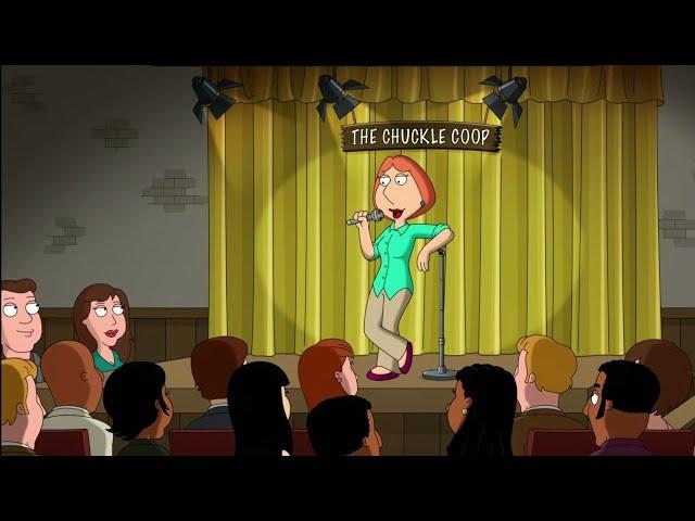 Family Guy: Lois tried Stand-up comedy.