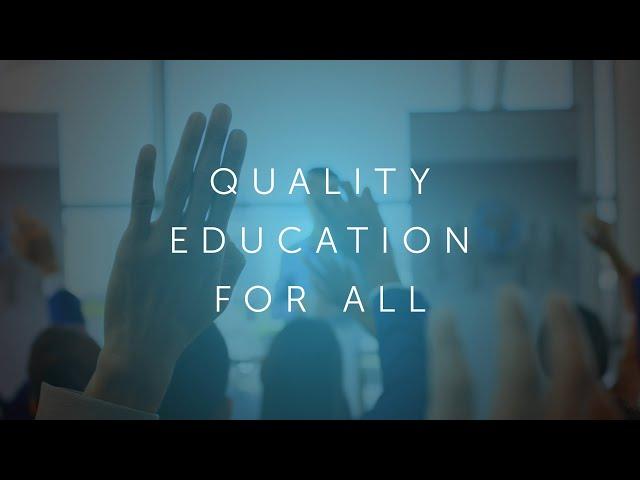 Quality education for all