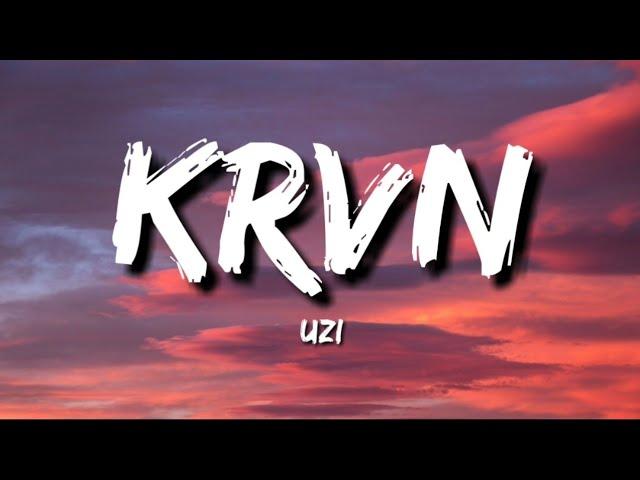 Uzi - Krvn (Lyrics) "Bunu al, yeni gönder (Prr) Kardeşim helikopter (Pat, pat)" [TikTok Song]