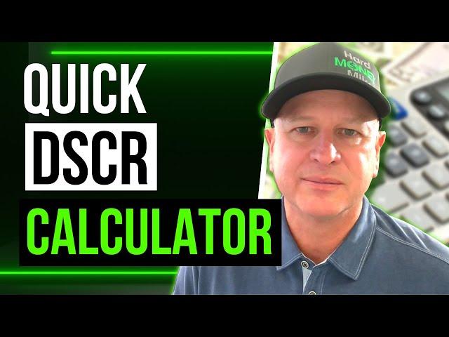 Here's How to Use the Quick DSCR Loan Calculator