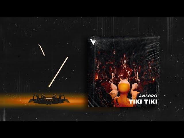 ANSBRO - Tiki Tiki [Verknipt Records] | Official Visualizer