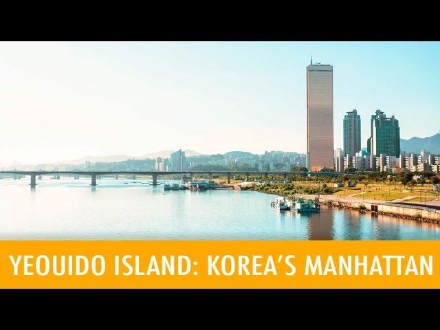 Yeouido Island: Korea's Manhattan (KWOW #174)