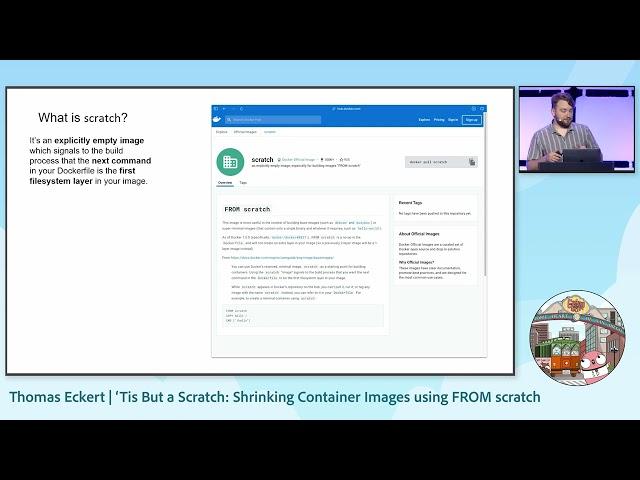 GopherCon 2023: Thomas Eckert - ‘Tis But a Scratch: Shrinking Container Images using FROM scratch