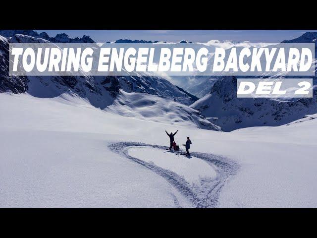 TOURING ENGELBERG TITLIS BACKYARD - DEL 2