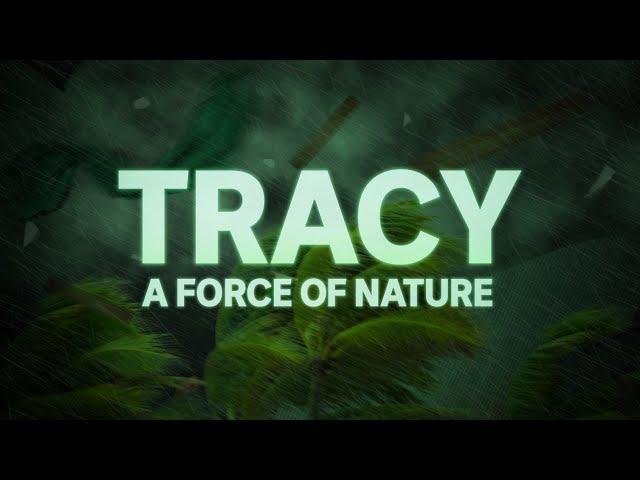 Tracy: A Force of Nature | ABC Australia