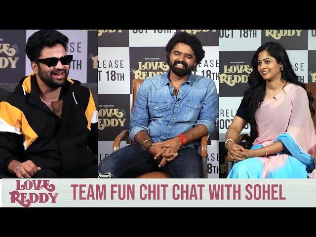 Sohel Interview With Love Reddy Movie Team Manastars