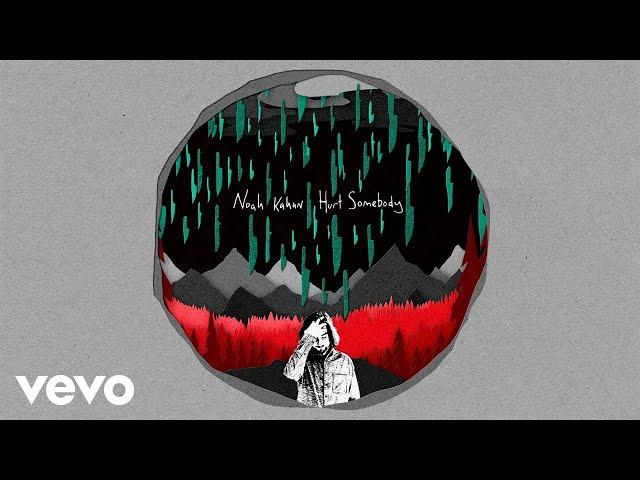 Noah Kahan, Julia Michaels - Hurt Somebody (Official Audio)