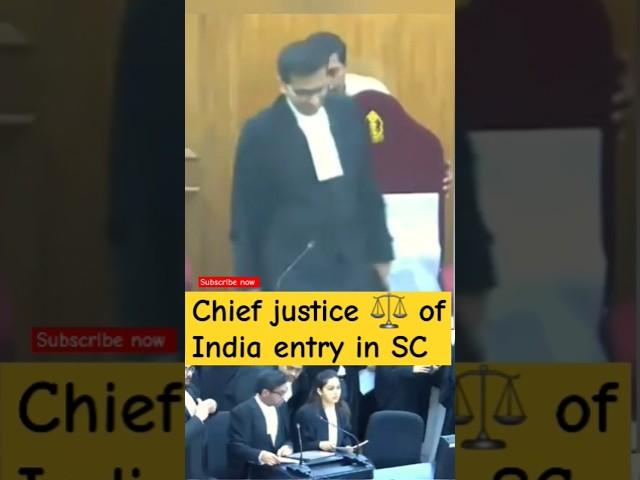 Chief justice ️ of India entry in SC//#judge #chiefjustice #law #lawyer #shorts #ytshorts #advocate