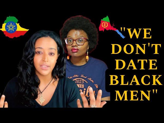 Do Ethiopian Women Date "Black" Men? Habesha Women Speak Up!