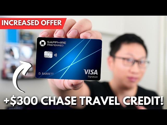 Chase Sapphire Preferred: NEW $300 Travel Bonus | Still Worth It In 2024?!