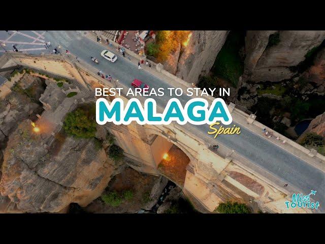 ️ Where to Stay in Malaga → 6 Ideal Areas + Map! ️