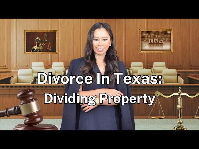 Ch. 5 How to Divide Property | How to Get a Divorce in Texas