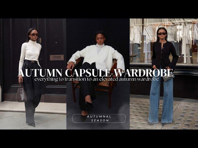 AUTUMN CAPSULE WARDROBE 2023 | KEY CLASSIC PIECES TO ELEVATE YOUR STYLE