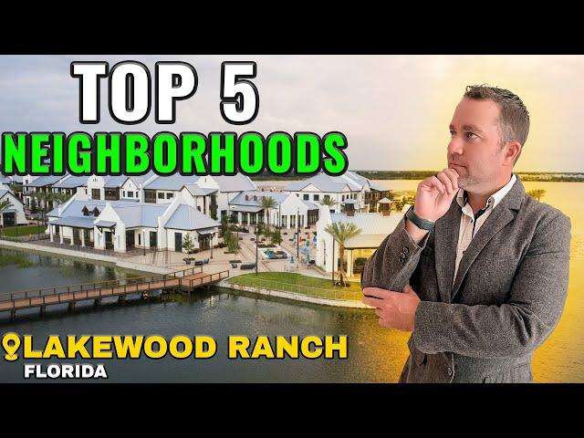 Top 5 Luxury And Affordable Neighborhoods in Lakewood Ranch, Florida