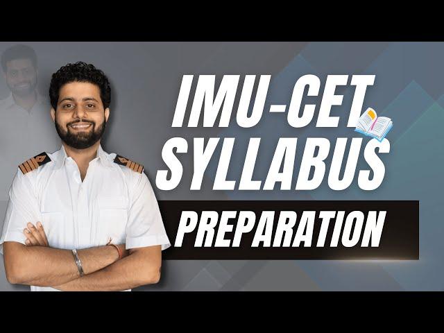 IMU CET SYLLABUS PREPARATION