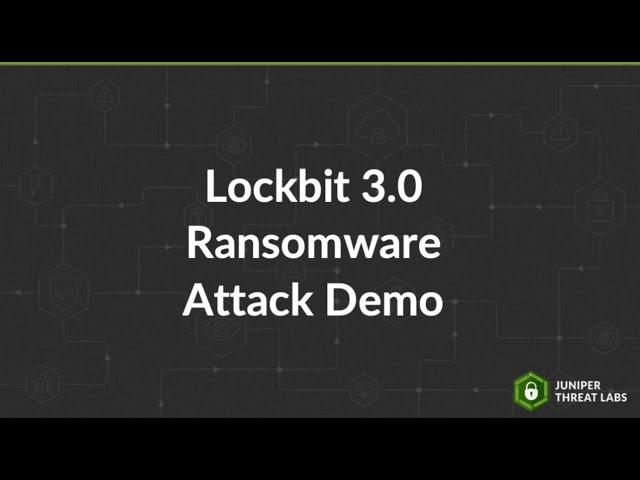 Lockbit 3.0 Ransomware Attack Demo