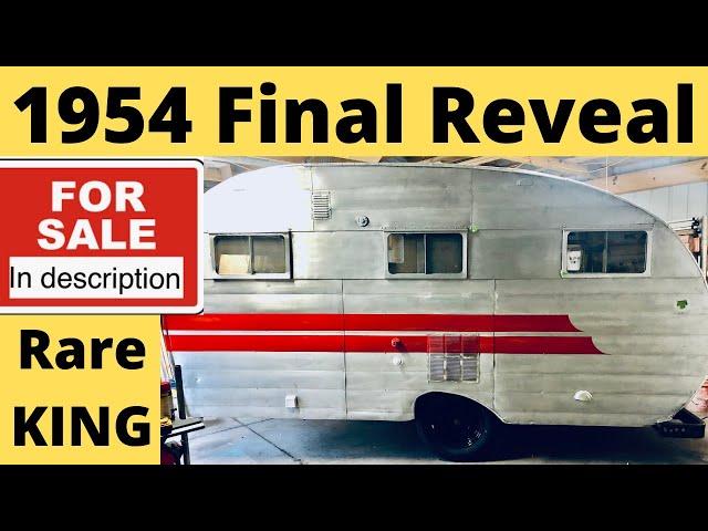 EP 154 - 1954 King final reveal. It is for sale! Vintage camper travel trailer