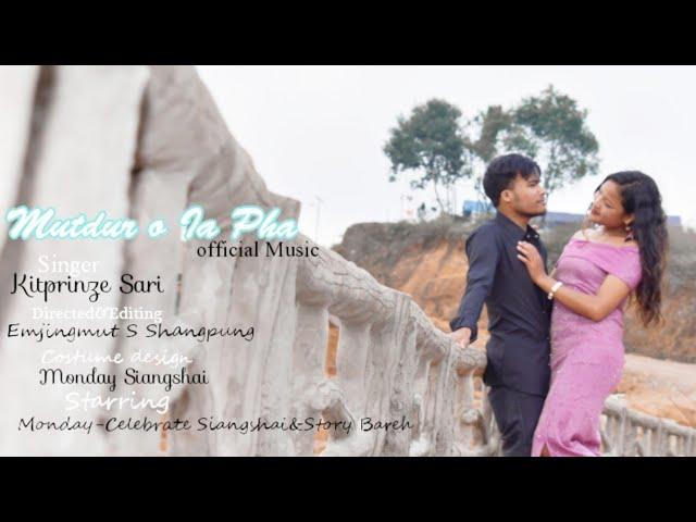 Mutdur O Ia Pha | Pnar Official Music Video