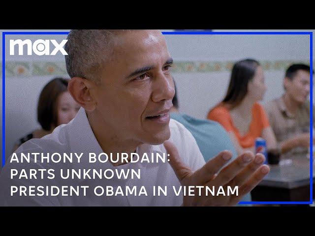 Barack Obama & Anthony Bourdain Have Dinner | Anthony Bourdain: Parts Unknown | Max