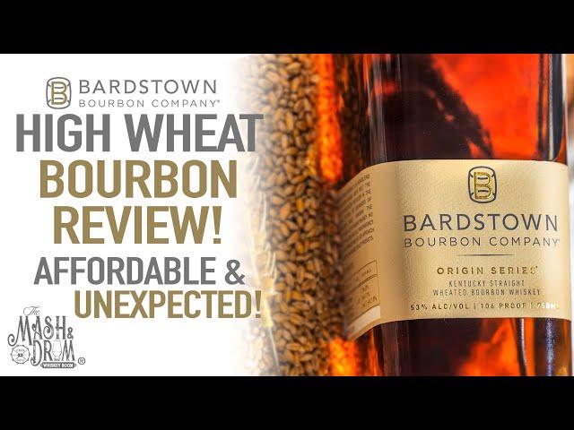 Bardstown Bourbon Co. Origin Series High Wheat Bourbon Review!