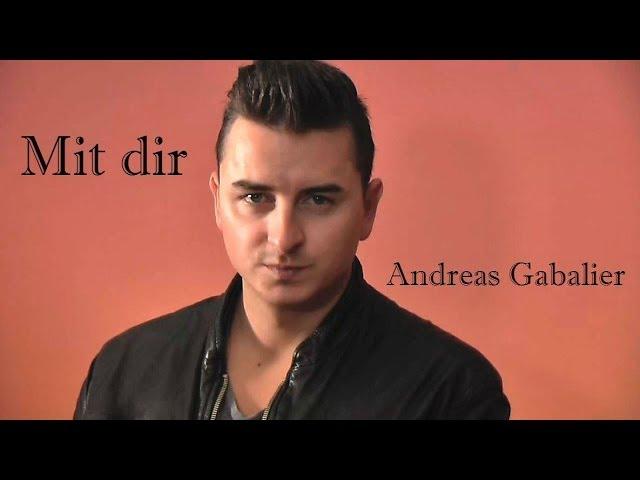 Andreas Gabalier - Mit Dir (Lyrics) | Musik aus Österreich mit Text