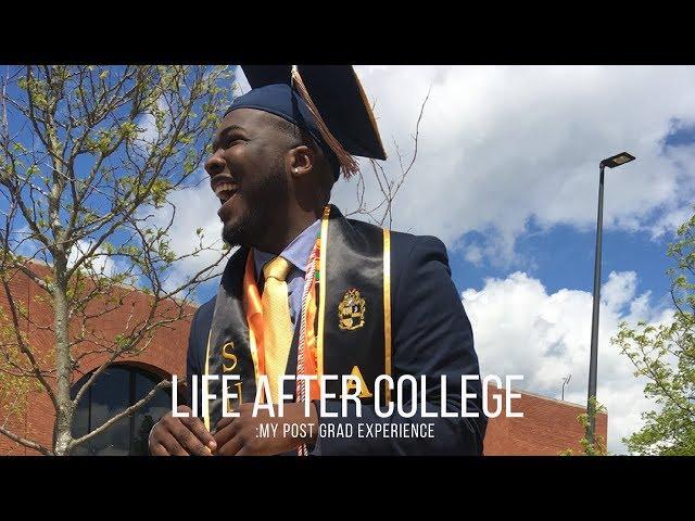 LIFE AFTER COLLEGE: Post Grad Struggles, Finding a Job...