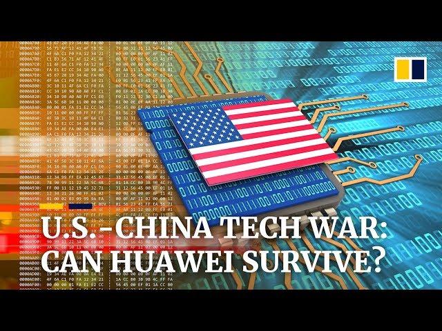 US-China tech war: can Huawei survive?