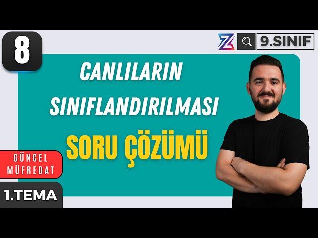 9. SINIF BİYOLOJİ YENİ MÜFREDAT | CANLILARIN SINIFLANDIRILMASI-SORU ÇÖZÜMÜ | MAARİF MODELİ | 8. DERS