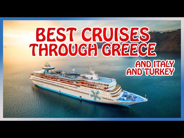 BEST CRUISES in the Eastern Mediterranean (Greece, Italy, Croatia, Turkey)