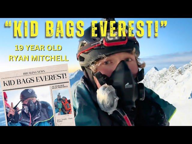 Everest at 19! YouTube Influencer Ryan Mitchell's Path to the Top