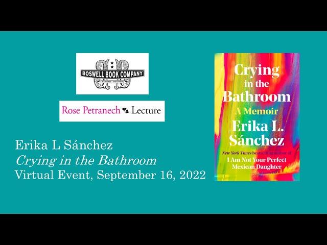 Erika L Sánchez Event for Crying in the Bathroom - Boswell Book Company