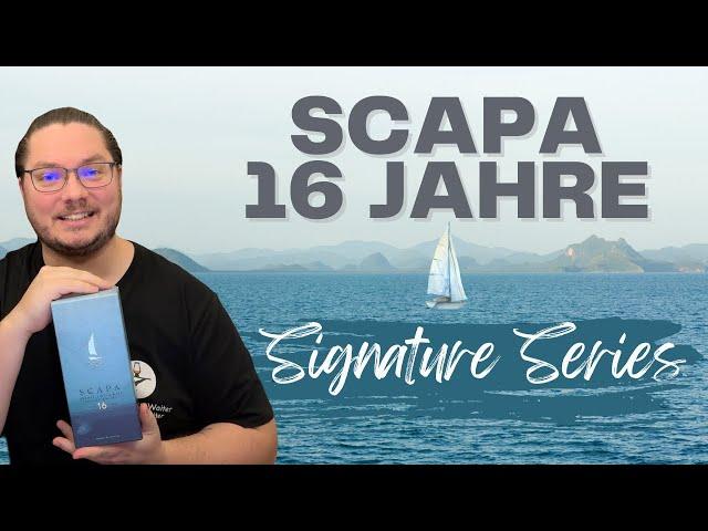 Scapa 16 Jahre Signature Series Verkostungsvideo #whiskyvlog #whiskyreview #scapa #orkney