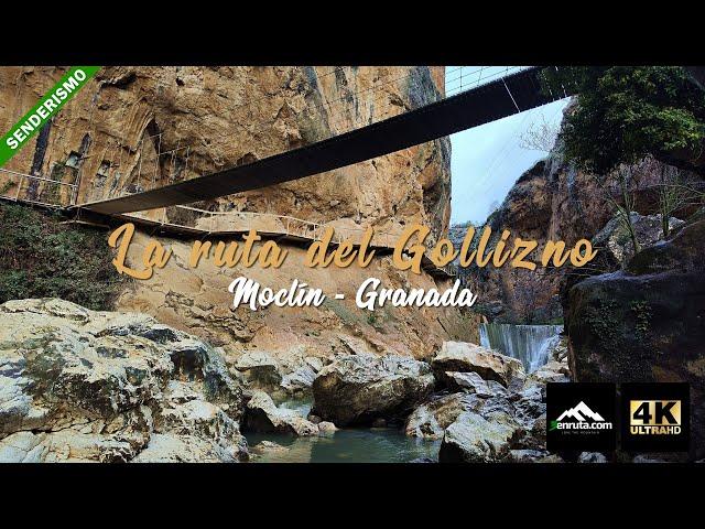 La ruta del Gollizno. Una de las rutas más bonitas de Granada