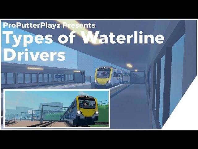 Types of Waterline Drivers (Roblox SCR)