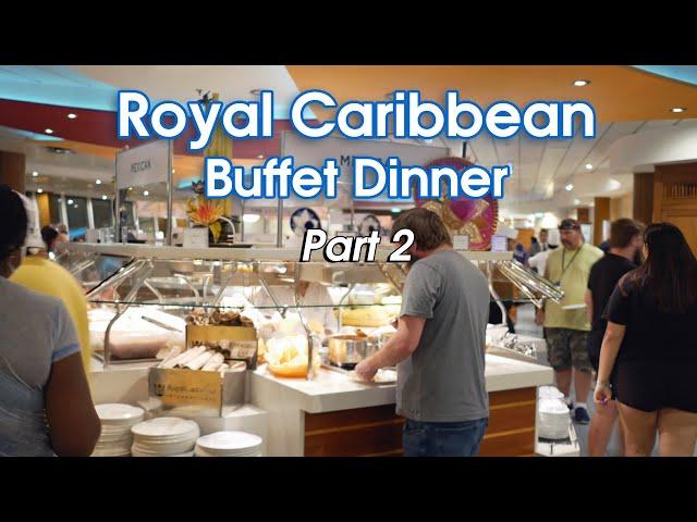 Royal Caribbean Buffet Dinner: Part 2 - Caribbean, Mexican, Creole & American Theme