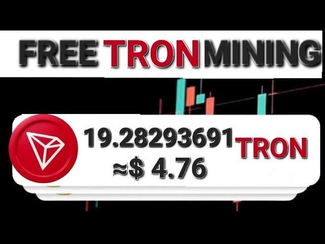 Free Tron (TRX) Mining Site | New Tron (TRX) Mining Website