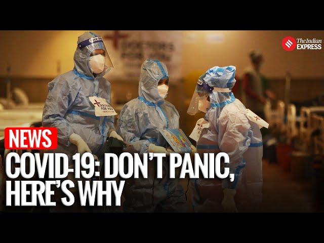COVID-19 Surge: Amid Rising Cases, Why There's Still No Need to Panic