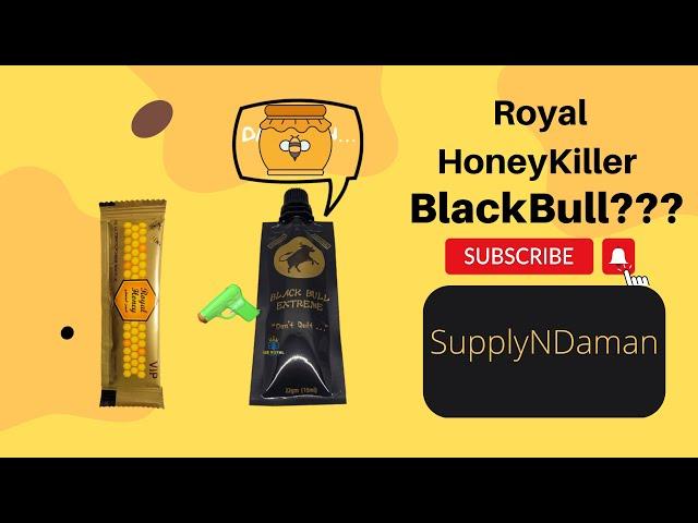 Royal Honey Review/ BlackBull Extreme Royal honey killer