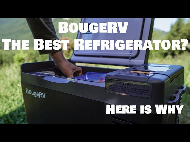 Is BougeRV Refrigerator the Best One to Get? Here is Why I Think So.