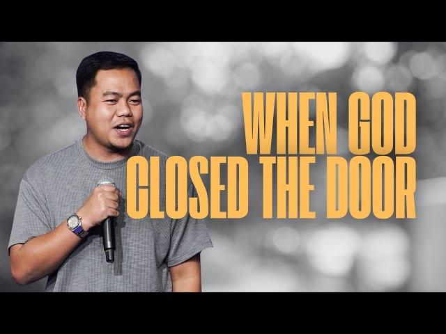 When God Closed The Door | Stephen Prado