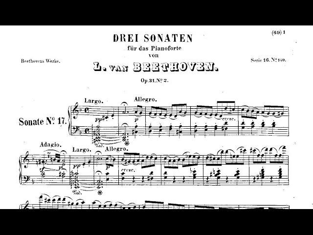 L. V. Beethoven: Sonata nº 17 «Tempest», Op. 31 nº 2 (1802)