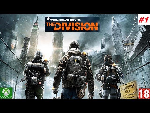 Tom Clancy’s The Division - Прохождение #1. (без комментариев)